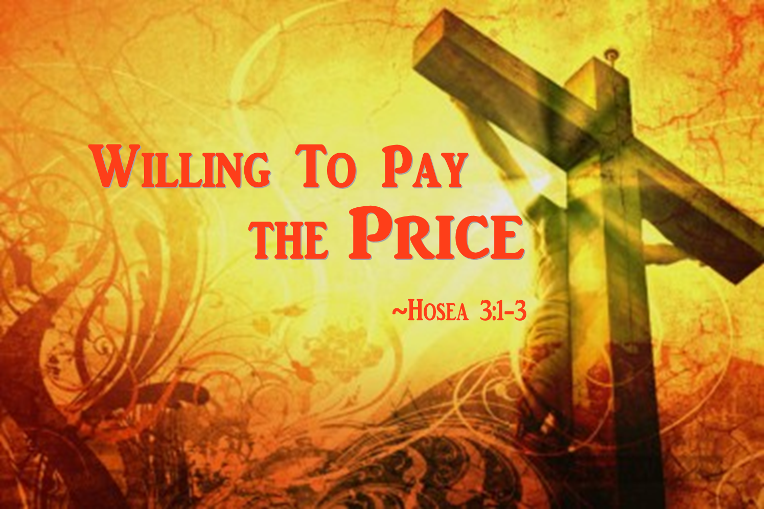 Willing To Pay The Price Mount Tabor Missionary Baptist Church